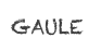GAULE